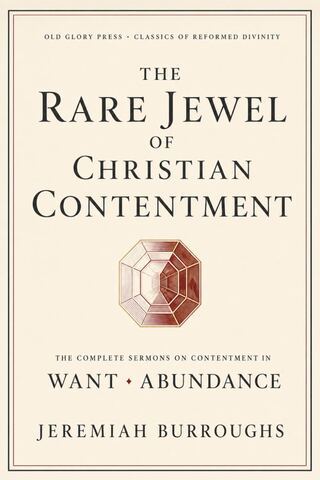The Rare Jewel of Christian Contentment front cover